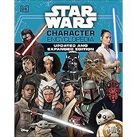 Star Wars Character Encyclopedia, Updated and Expanded Edition