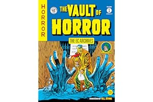 The EC Archives: The Vault of Horror Volume 1