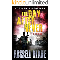 The Day After Never - Perdition (Book 6) book cover The Day After Never - Perdition (Book 6) book cover