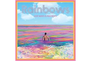 Rainbows Wall Calendar 2025: Every Month Is Pride Month