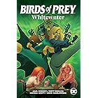 Birds of Prey (1999-2009): Whitewater