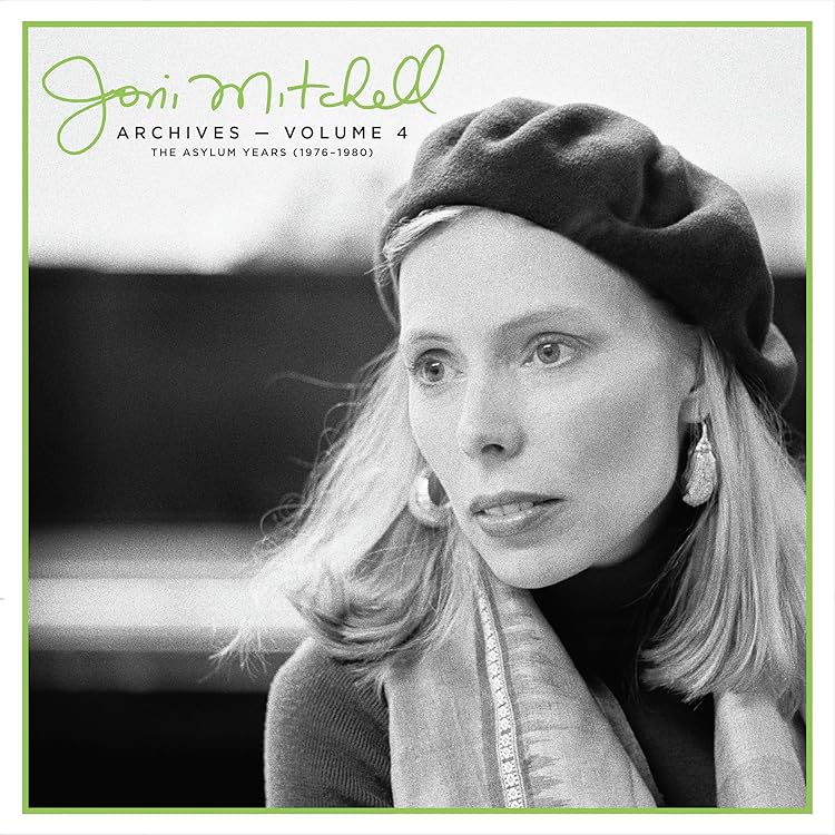 Joni Mitchell Archives, Vol. 3: The Asylum Years (1972-1975