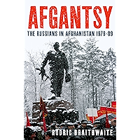 Afgantsy: The Russians in Afghanistan 1979-89 book cover