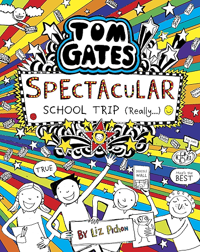 Download Tom Gates 17: Tom Gates: Spectacular School Trip (Really.) (English Edition) PDF