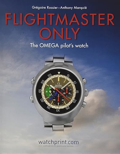 Download Flightmaster Only: The Omega Pilot's Watch PDF