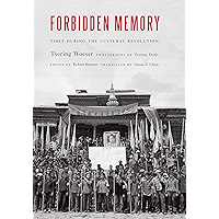 Forbidden Memory: Tibet during the Cultural Revolution book cover