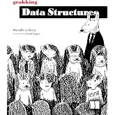 Grokking Data Structures