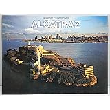 Alcatraz History And Design Of A Landmark Donald