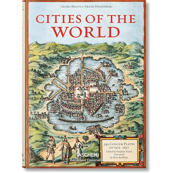 Braun/Hogenberg: Cities of the World (Civitates Orbis Terrarum