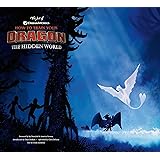 The Art of How to Train Your Dragon: The Hidden World
