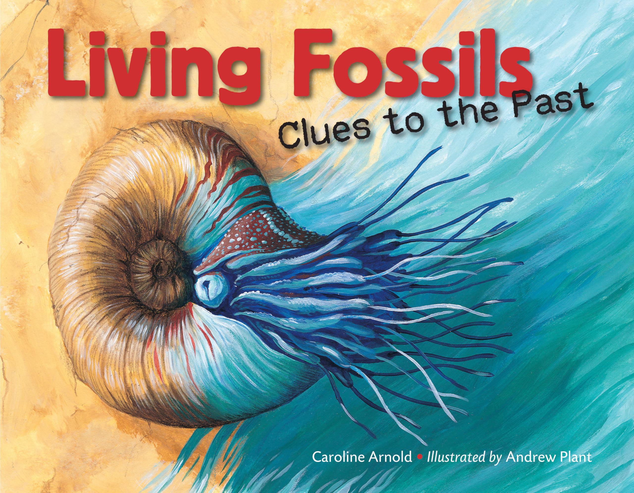 Mua Living Fossils Clues to the Past Living Fossils Clues to the Past