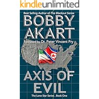 Axis of Evil: Post Apocalyptic EMP Survival Fiction (The Lone Star Series Book 1) book cover Axis of Evil: Post Apocalyptic EMP Survival Fiction (The Lone Star Series Book 1) book cover