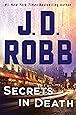 Amazon Com Secrets In Death An Eve Dallas Novel In