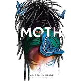 Me (Moth): (National Book Award Finalist)