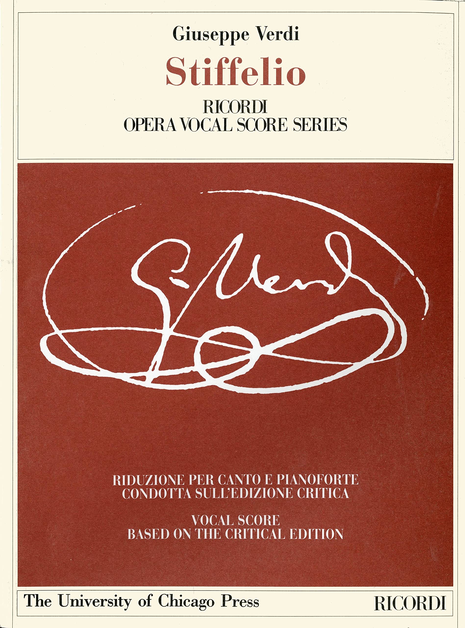 Stiffelio (Works of Giuseppe Verdi: Piano-Vocal Scores)