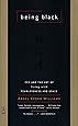 Being Black: Zen and the Art of Living with Fearlessness and Grace (Compass)