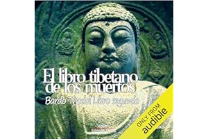 El libro tibetanos de los muertos, libro segundo [The Tibetan Book of the Dead: Book Two]