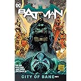 Batman Vol. 13: The City of Bane Part 2 (Batman City of Bane)