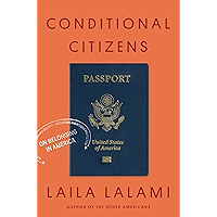 Conditional Citizens: On Belonging in America book cover