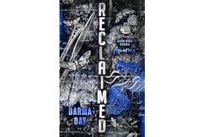 Reclaimed: A Dark Dystopian Romance