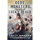 Gods, Monsters, and the Lucky Peach