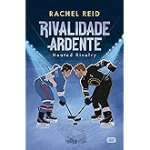 Rivalidade ardente – Heated Rivalry: O romance esportivo hot que inspirou a série de TV
