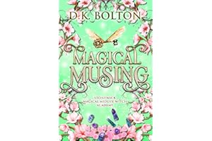 Magical Musing (Stonewick Magical Midlife Witch Academy Book 2)