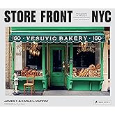 Store Front NYC: Photographs of the City's Independent Shops, Past and Present