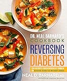 Dr. Neal Barnard's Program for Reversing Diabetes: The ...