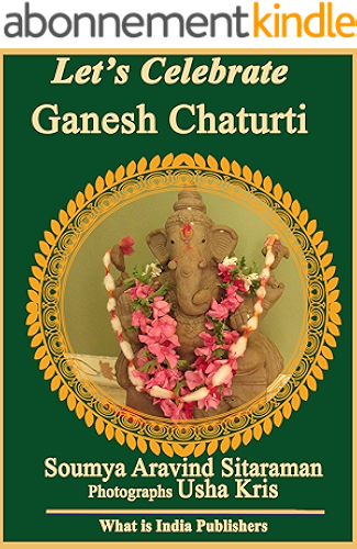 Download Let's Celebrate Ganesh Chaturti (HinduMoon's Let's Celebrate Book 1) (English Edition) PDF