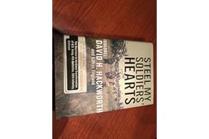 Steel My Soldiers' Hearts: The Hopeless to Hardcore Transformation of 4th Battalion, 39th Infantry, United States Army, Vietn
