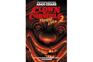 Frendo Lives: The Horrifying Sequel to the Beloved YA Slasher. A Great Halloween Book