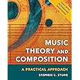 Music Theory and Composition: A Practical Approach
