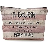 QGFM Cousin Gifts Makeup Bag,Cousin Gifts for Women,Cousin Cosmetic Bags With Zipper,Cousin Birthday Gifts for Women