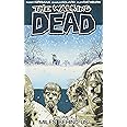 The Walking Dead, Vol. 2: Miles Behind Us