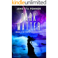 Dark Matter (The Starfire Wars Book 2) book cover