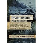 Pearl Harbor: Final Judgement: The Shocking True Story of the Military Intelligence Failure at Pearl Harbor and the Fourteen