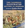 The Cambridge Illustrated History of Warfare (Cambridge Illustrated Histories)