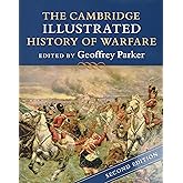 The Cambridge Illustrated History of Warfare (Cambridge Illustrated Histories)