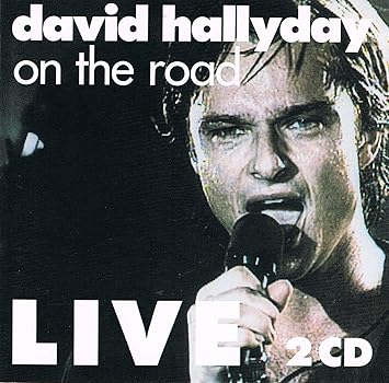 On The Road Live David Hallyday Lisa Catherine Cohen Amazon Fr Musique