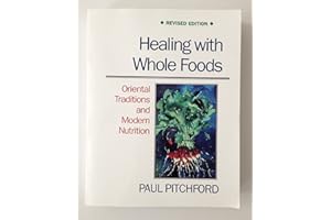 Healing With Whole Foods