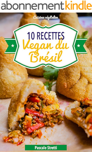 Download Recettes vegan du Brésil (Cuisinez végétalien t. 7) PDF