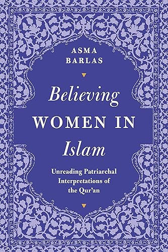 Download Believing Women in Islam: Unreading Patriarchal Interpretations of the Qur'an PDF