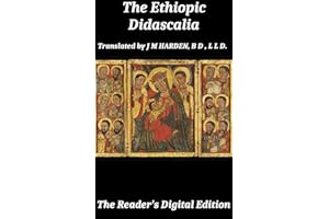 The Ethiopic Didascalia: The Reader's Digital Edition