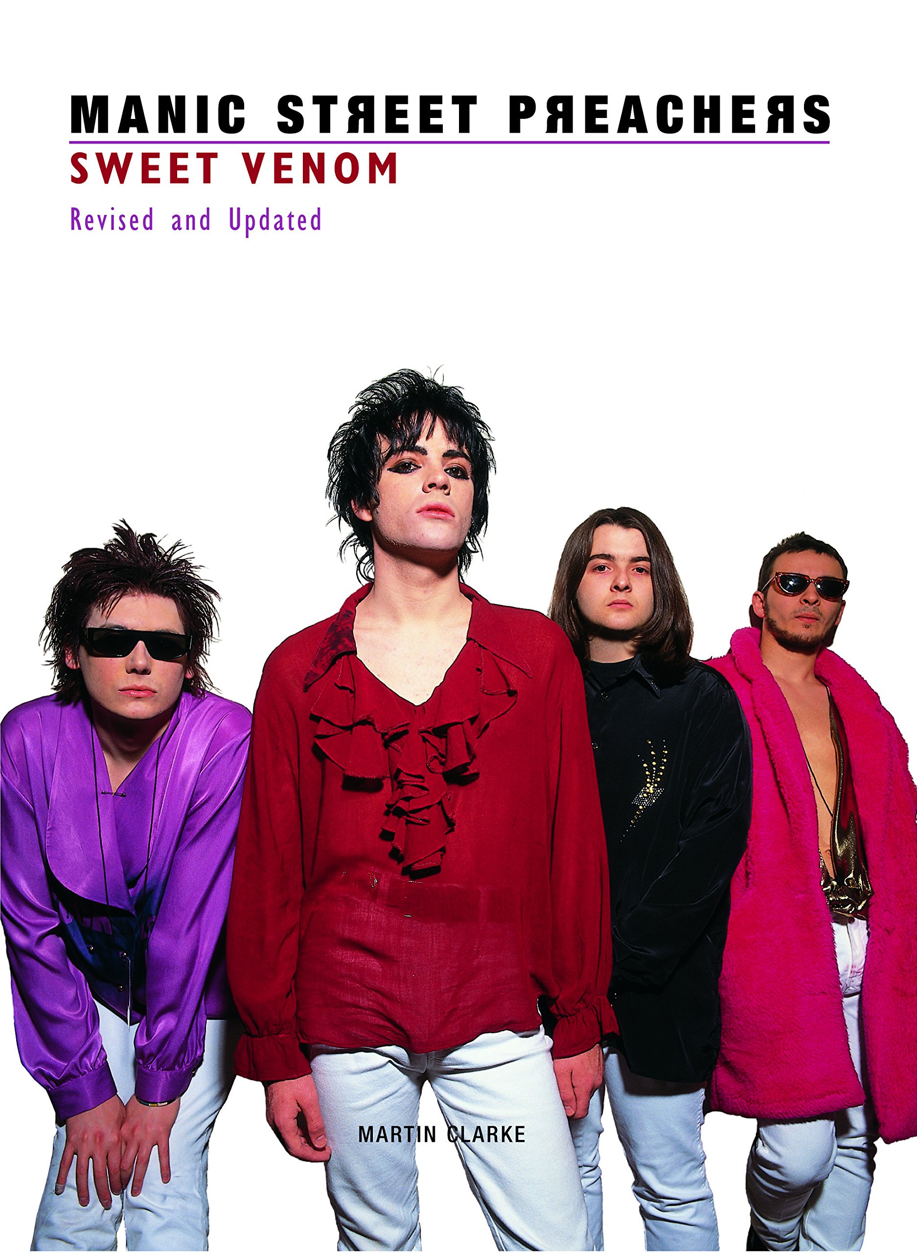 Manic Street Preachers Sweet Venon Sweet Venom Amazon Co Uk Martin Clarke 8601410229566 Books