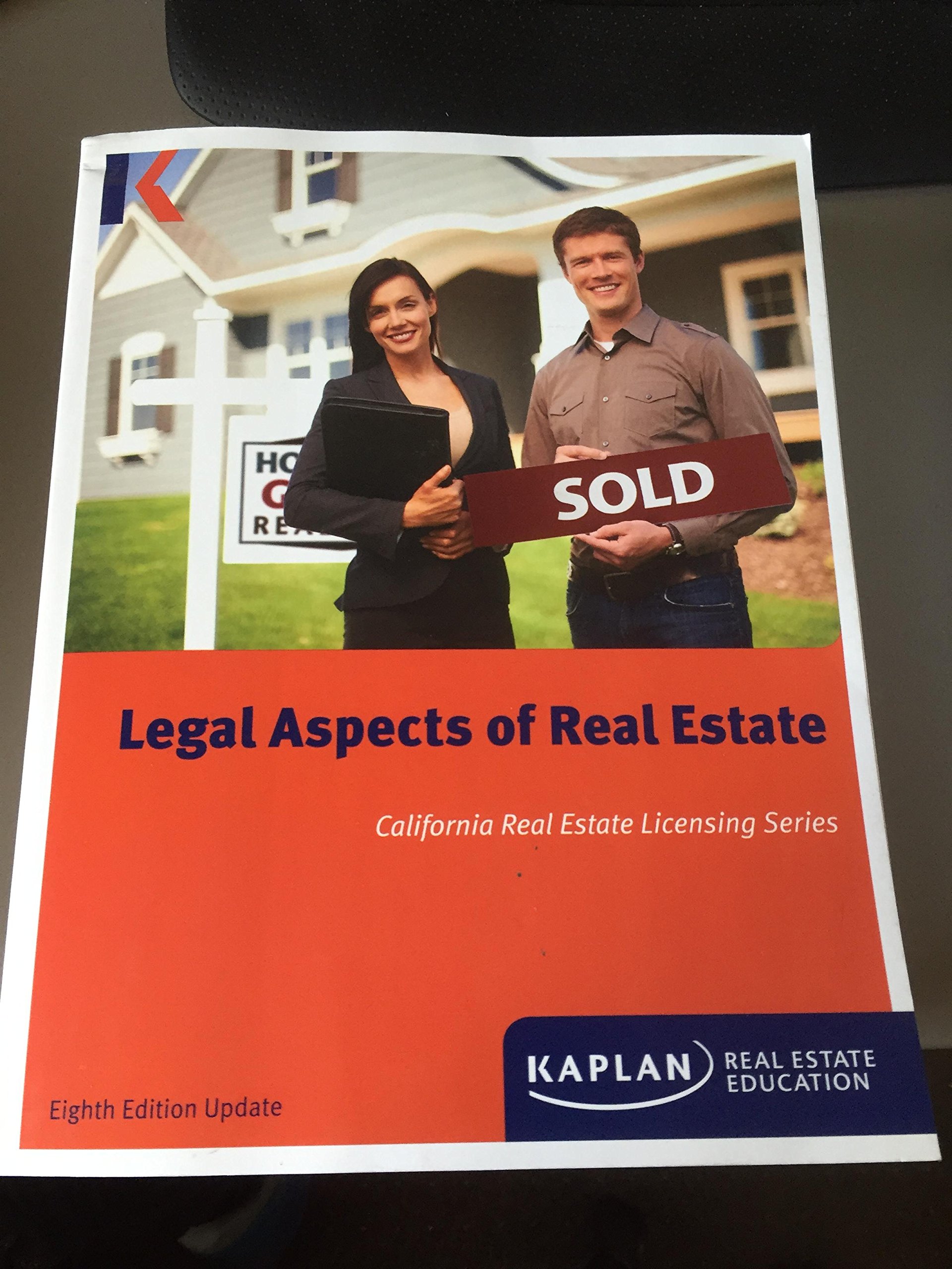 Legal Aspects Of Real Estate California Real Estate Licensing Series Eighth Edition Update Kaplan Real Estate Education William H Pivar And Robert J Bruss 9781475435016 Amazon Com Books