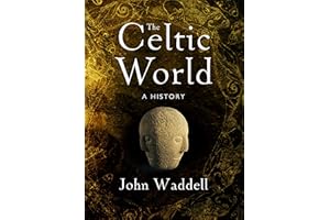The Celtic World: A History