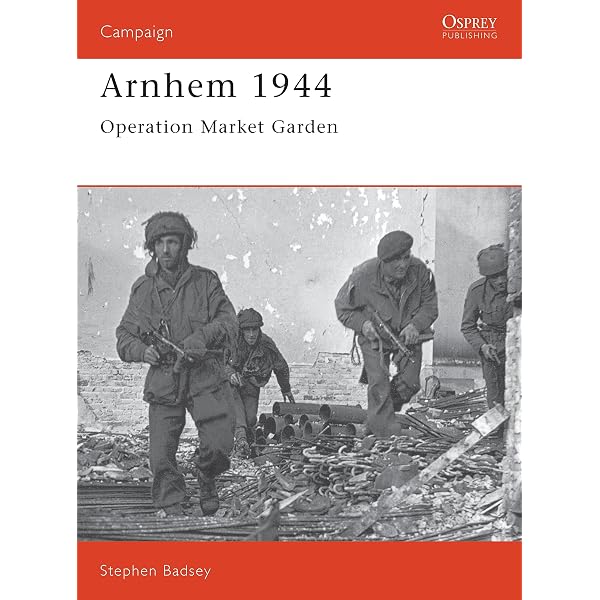 Amazon.com: Operation Market Garden - Arnhem: The Battle for the