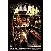Overlord, Vol. 5 (light novel): The Men of the Kingdom Part I (Volume 5)