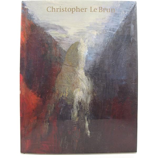 Christopher Le Brun: The Speech of Light, Paintings 2013-2024: Le